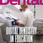 Digital dentistry education is the cover story for the August 2026 issue of Scottish Dental magazine